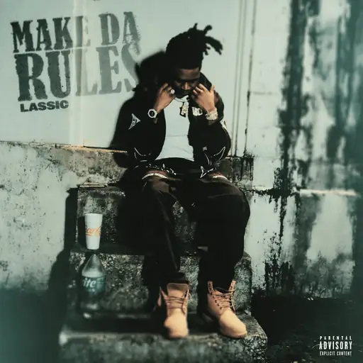 Single cover: Make Da Rules