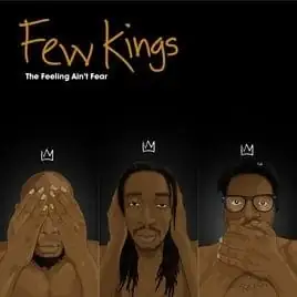 The Feeling Ain’t Fear