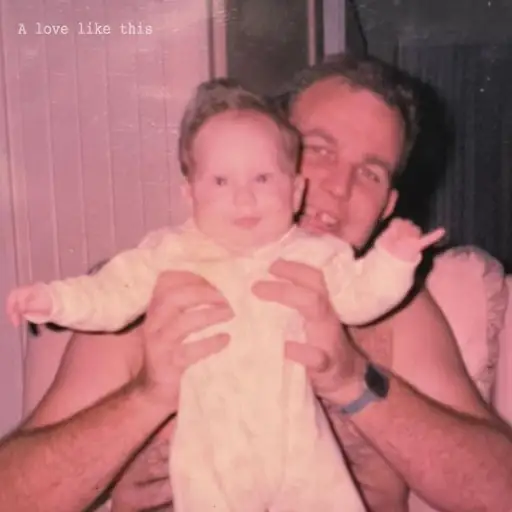 Single cover: A Love Like This