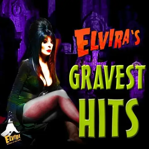 Elvira’s Gravest Hits