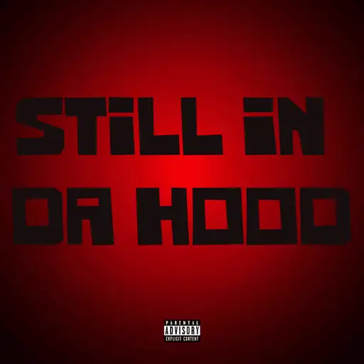 Single cover: Still In Da Hood