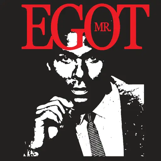 The Story of Mr. EGOT