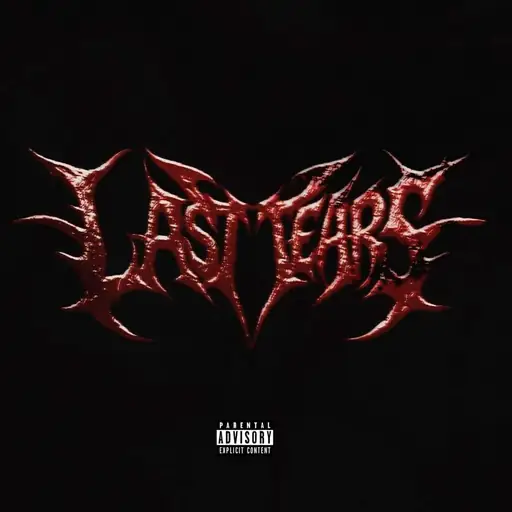 LAST TEARS