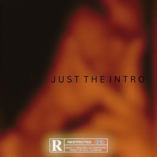 JUST THE INTRO