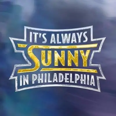 It’s Always Sunny in Philadelphia