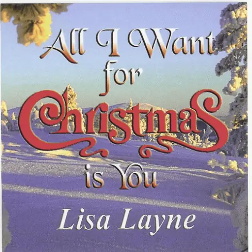 All I Want For Christmas Is You