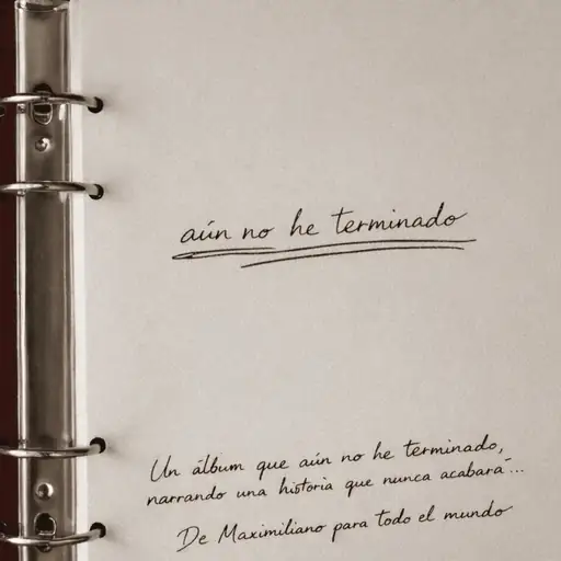 AÚN NO HE TERMINADO