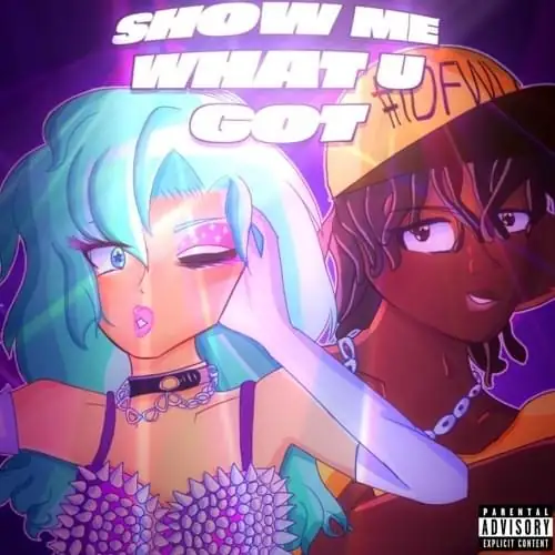 Single cover: SHOW ME WHAT U GOT