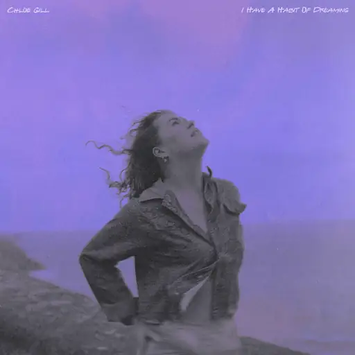 I Have A Habit Of Dreaming