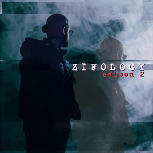 ZIFOLOGY Saison 2