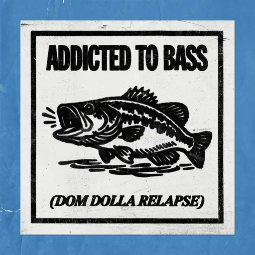 Single cover: Addicted to Bass