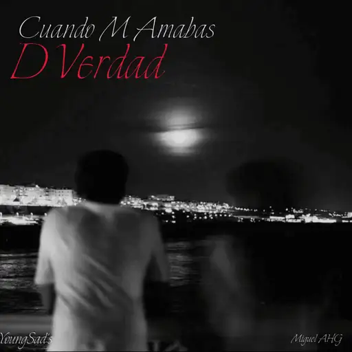 Single cover: Cuando M Amabas D Verdad