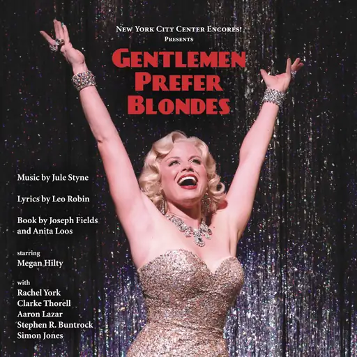 Gentlemen Prefer Blondes (Encores! Cast Recording (2012))