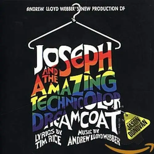 Joseph and the Amazing Technicolor Dreamcoat (1991 London Cast)