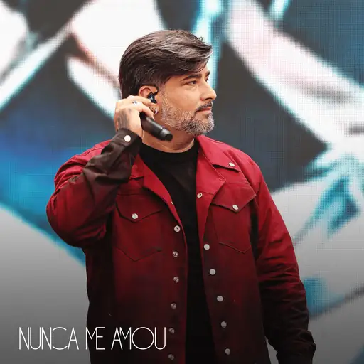 Single cover: Nunca Me Amou