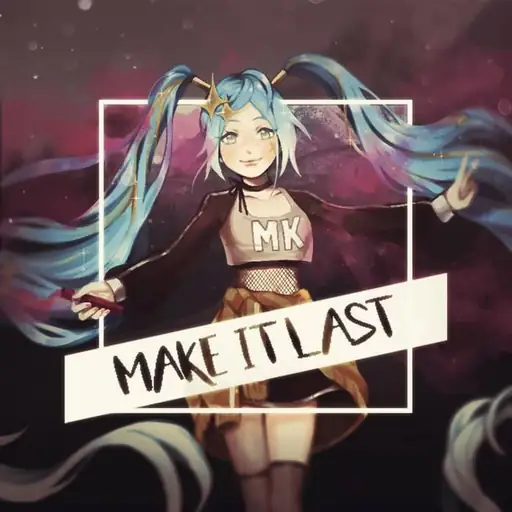 Single cover: Make It Last