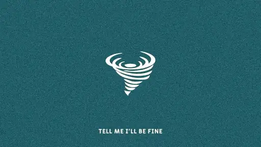 Single cover: Tell Me I'll Be Fine